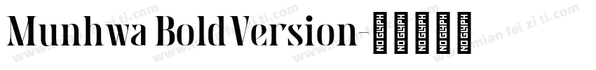 Munhwa BoldVersion字体转换